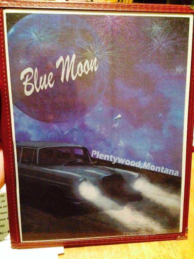 Blue Moon - Plentywood, MT